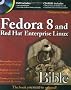 Fedora 8 and Red Hat Enterprise Linux Bible