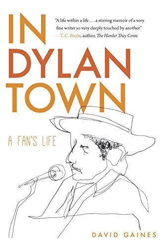 In Dylan Town: A Fan's Life