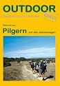 Pilgern auf den Jakobswegen
