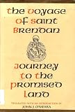 The voyage of Saint Brendan : journey to the promised land