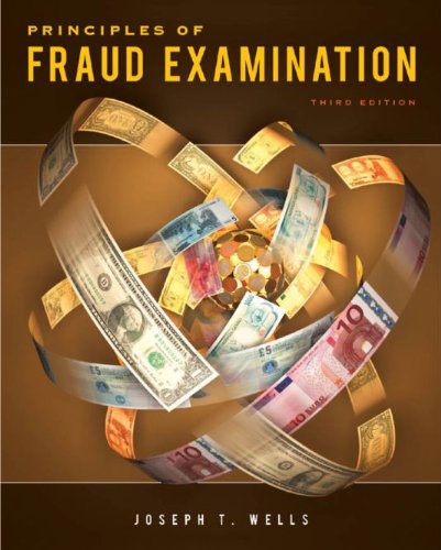 Principles of Fraud Examination, 3rd Edition