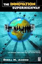 The Innovation SuperHighway: Harnessing Intellectual Capital for Sustainable Collaborative Advantage