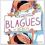 Le petit livre des blagues et r�bus