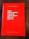 Pest infestation control : combined report of the Director of the Pest Infestation Control Laboratory. 1968-70; and, Pest infestation research 1970