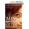 The Mis-Education of the Negro