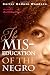 The Mis-Education of the Negro