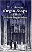 Organ-Stops and Their Artistic Registration