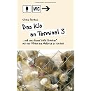 Das Klo an Terminal 3: ... und was dieses "stille �rtchen" mit vier Pfoten aus Mallorca zu tun hat