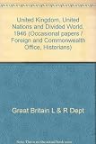 United Kingdom, United Nations and divided world, 1946