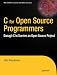C for Open Source Programmers: Enough C to Survive an Open Source Project