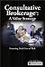 Consultative Brokerage