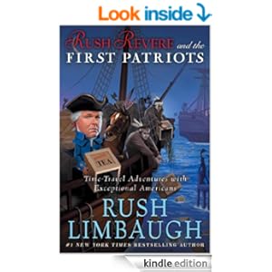 Rush Revere and the First Patriots: Time-Travel Adventures With Exceptional Americans - Kindle ...