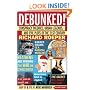 Debunked!: Conspiracy Theories, Urban Legends, and Evil Plots of the 21st Century