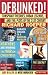 Books : Debunked!: Conspiracy Theories, Urban Legends, and Evil Plots of the 21st Century