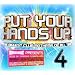 Put Your Hands Up Vol 4