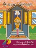 Granny Groggin (Sails Literacy: Early (3))