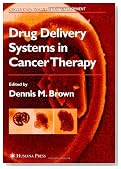 Drug Delivery Systems in Cancer Therapy (Cancer Drug Discovery and Development)