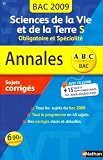 Sciences de la Vie et de la Terre S Obligatoire et Spécialité : Sujets corrigés