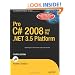 Pro C# 2008 and the .NET 3.5 Platform, Fourth Edition (Windows.Net)