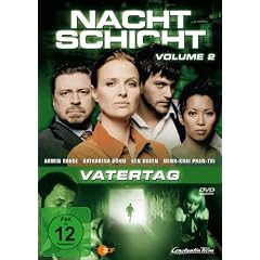 Nachtschicht: Vatertag