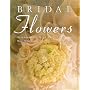 Bridal Flowers: Arrangements for a Perfect Wedding
