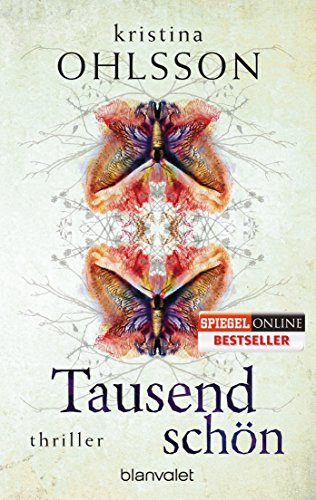 Tausendschön: Thriller (Fredrika Bergmann 2) (German Edition)