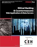 Ethical Hacking and Countermeasures: Web Applications and Data Servers (Ec-Council Press Series : Ethical Hacking and Countermeasures, Volume 3)