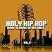 Various Hip Hop Artists-Holy Hip Hop: Taking the Gospel to Street 9