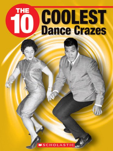 the 10 coolest dance crazes 10 franklin watts