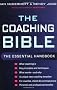 The Coaching Bible: The essential handbook