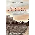 Mes aventures sur les routes du vin