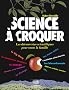 Science � croquer