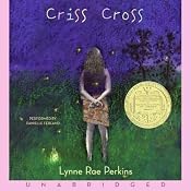 Criss Cross | [Lynne Rae Perkins]