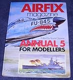'Airfix Magazine' annual for modellers. 5