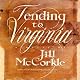 Tending to Virginia: A Novel