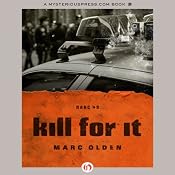 Kill for It: Narc, Book 9 | Marc Olden