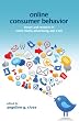 Online Consumer Behavior: Theory and Research in Social Media, Advertising and E-tail (Advances in Consumer Psychology)