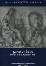 Golden Verses: Poetry of the Augustan Age