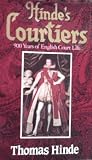 Courtiers : 900 years of English court life