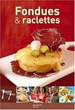 Fondues et raclettes