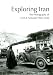 Exploring Iran: The Photography of Erich F. Schmidt, 1930-1940