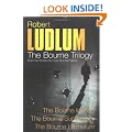 Robert Ludlum: The Bourne Trilogy: The Bourne Identity, The Bourne Supremacy, The Bourne Ultimatum