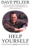 Help Yourself: Finding Hope, Courage, and Happiness