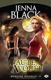 Morgane Kingsley, tome 4 : Faute avouée