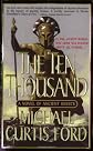The Ten Thousand