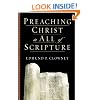 Preaching Christ in All of Scripture