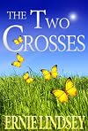The Two Crosses