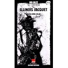 BD Jazz: Illinois Jacquet by Illinois Jacquet