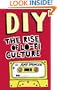 DIY: The Rise of Lo-Fi Culture