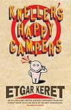 Kneller's happy campers